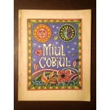 Miul Cobiul (ilustrații Val Munteanu; 1969)