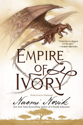 Empire of Ivory: Book Four of Temeraire foto