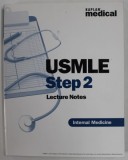 USMLE STEP 2 , LECTURE NOTES , INTERNAL MEDICINE , by CHARLES J. FASELIS , 2003