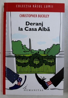 DERANJ LA CASA ALBA de CHRISTOPHER BUCKLEY , 2007 foto