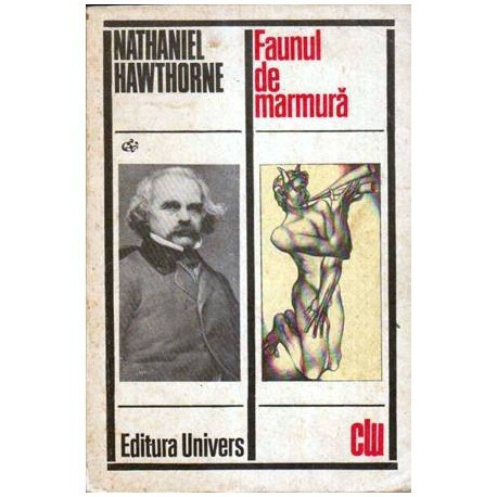 Nathaniel Hawthorne - Faunul de marmura - 107052