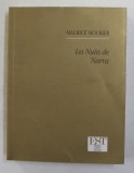 LES NUITS DE NARRA par MAURICE MOURIER , 2006
