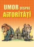 Umor despre autorități - Paperback brosat - Lambodar
