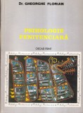 Dr. Gheorghe Florian - Psihologie penitenciara. Studii si cercetari (Oscar Print, Brosata, 16x24cm, 304 pag, 1996)