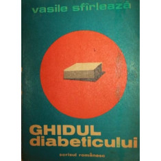 GHIDUL DIABETICULUI - VASILE SFARLEAZA