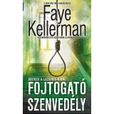Fojtogat&oacute; szenved&eacute;ly - Faye Kellerman
