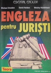 Engleza pentru juristi &ndash; Michael Brookes, David Holden, Wesley Hutchinson