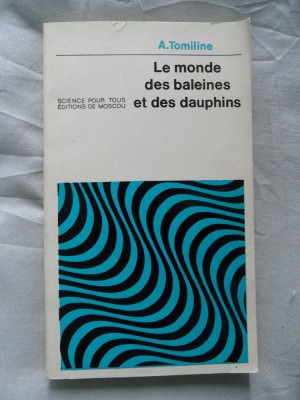 Le monde des baleines et des dauphins / A. Tomiline foto