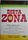 Dieta Zona - Barry Sears, Bill Lawren - Carti Medicina, Tratamente Naturiste