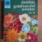 Stefan Balanescu - Ghidul gradinarului amator volumul 4