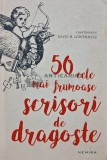 50 cele mai frumoase scrisori de dragoste (AS133)