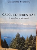 Calcul diferential. O abordare prietenoasa - Alexandru Negrescu