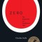 Zero: The Biography of a Dangerous Idea