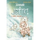 J&ouml;nnek a jetik! - A nagy kaland - Stefan Gemmel