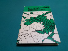 PETROGRAFIA ROCILOR MAGMATICE ȘI METAMORFICE / L. PAVELESCU/ 1980 * foto
