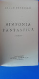 myh 545 - CEZAR PETRESCU - SIMFONIA FANTASTICA - EDITIE 1929