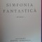 myh 545 - CEZAR PETRESCU - SIMFONIA FANTASTICA - EDITIE 1929