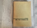 Chimia,fizica si matematica vietii de Victor Sahleanu