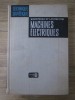 M. Kostenko - Machines electriques ( vol. I )