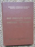 GHID ORIENTATIV CULINAR PENTRU CANTINELE RESTAURANT