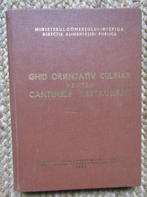 GHID ORIENTATIV CULINAR PENTRU CANTINELE RESTAURANT foto