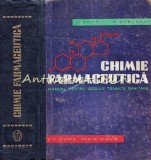 Cumpara ieftin Chimie Farmaceutica - V. Zota, D. Oteleanu, Manual Scoli Tehnice Sanitare, Editura Medicala, 1962, 699 pagini, Carte Medicina