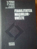 Fiabilitatea Masinilor-unelte - A.oprean Al.dorin D.drimer A.paris I.aionescu ,309596