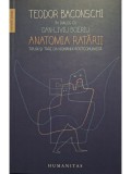 Teodor Baconschi - Anatomia ratarii (semnata) (Editia: 2016)