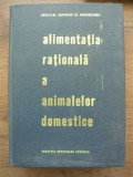 PALAMARU, s.a. - ALIMENTATIA RATIONALA A ANIMALELOR DOMESTICE