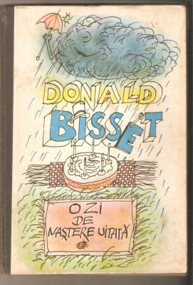 Donald Bisset-O zi de nastere uitata foto