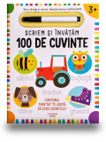 Scriem si invatam. Primele 100 de cuvinte - Litera