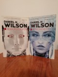 Daniel H. Wilson, Robopocalipsa/Robogeneza