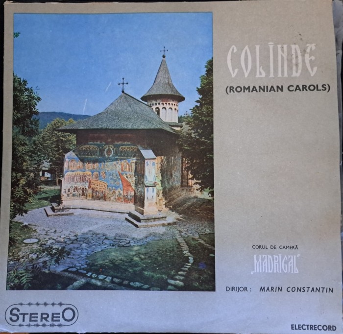 Disc Vinil Corul De Cameră "Madrigal" Dirijor: Marin Constantin - Colinde = Romanian Carols -Electrecord - ST-EXE 0308