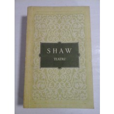 SHAW - TEATRU -