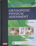 Carte Orthopedic Physical Assessment David J. Magee - Noua / Anticariat Stare Buna