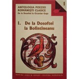 Al. Piru (ed.) - Antologia poeziei romanesti clasice, vol. 1 - De la Dosoftei la Bolintineanu (Editia: 2001)