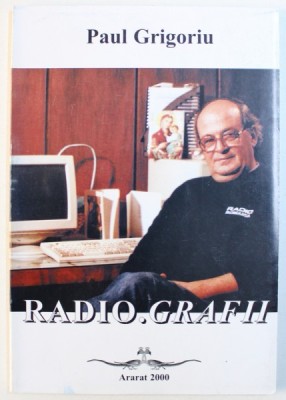 RADIO . GRAFII de PAUL GRIGORIU , 2000 foto