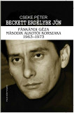Beckett Erd&eacute;lybe j&ouml;n - Cseke P&eacute;ter-D&aacute;vid Gyula