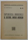 EXPERIENTA ROOSEVELT SI SISTEMUL BANCAR AMERICAN de LAZAR IONESCU , 1936