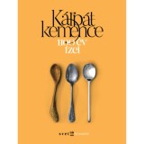 K&aacute;rp&aacute;tkemence - 1100 &eacute;v &iacute;zei - Ruprecht L&aacute;szl&oacute;