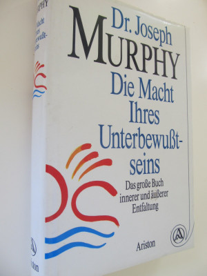 Die Macht Ihres Unterbewusstsein Die grosse Buch inner und ... - Joseoh Murphy foto