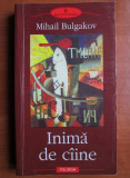 Mihail Bulgakov - Inima de caine (Biblioteca Polirom)