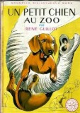 Un petit chien au zoo - Rene Guillot
