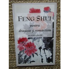 Richard Webster - Feng Shui pentru dragoste si romantism