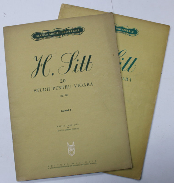 H. SITT , STUDII PENTRU VIOARA , CAIETELE I - II , 1965 -1966 , PARTITURI *