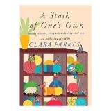 A Stash of One&#039;s Own