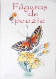 Faguras de Poezie - Carte pentru copii, Colectiv, Editura Epigraf, 2004, Paperback, 15 pagini, Romana, 17x24 cm