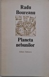 Planeta Nebunilor - Radu Boureanu - Carte