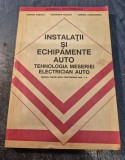 Instalatii si echipamente auto tehnologia meseriei electrician auto Sterian Samoila Tocaiuc