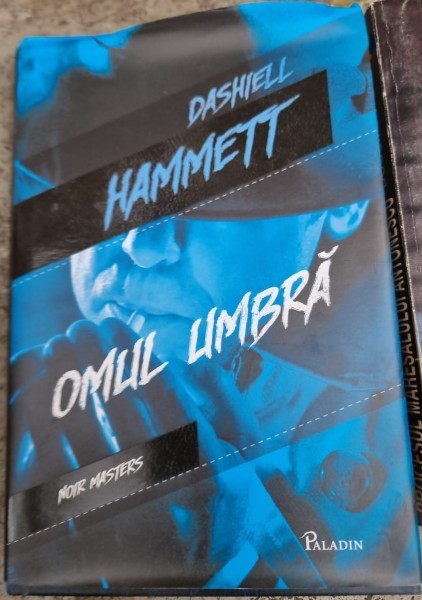 Omul umbra - Dashiell Hammett